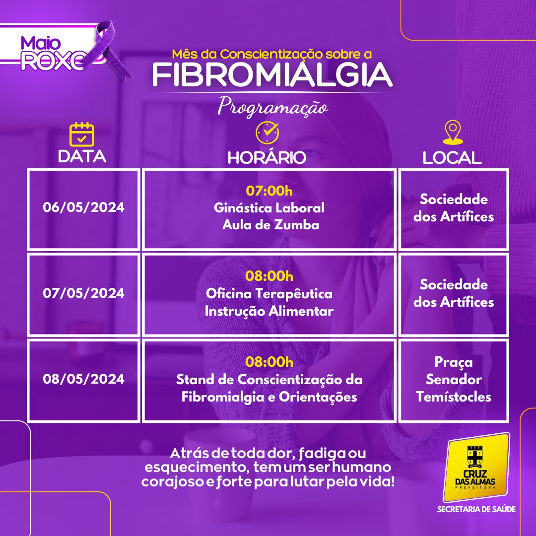 Prefeitura de Cruz das Almas promoverá ações do 'Maio Roxo' em conscientização sobre a Fibromialgia