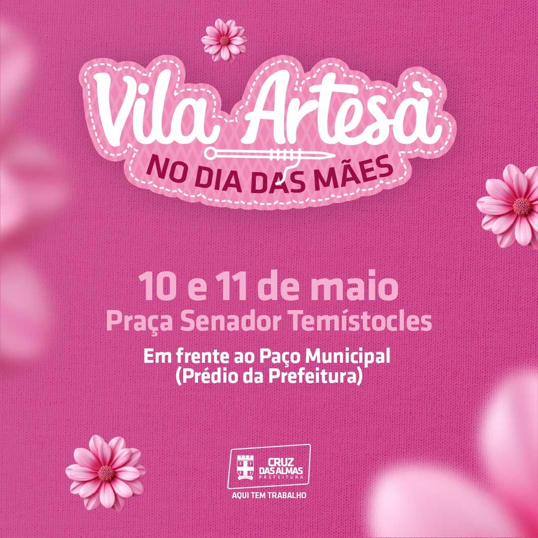 Vila artesã Dia das Mães acontecerá nesta sexta (10) e sábado (11) na Praça Senador Temístocles
